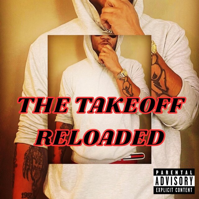 The Takeoff Reloaded
