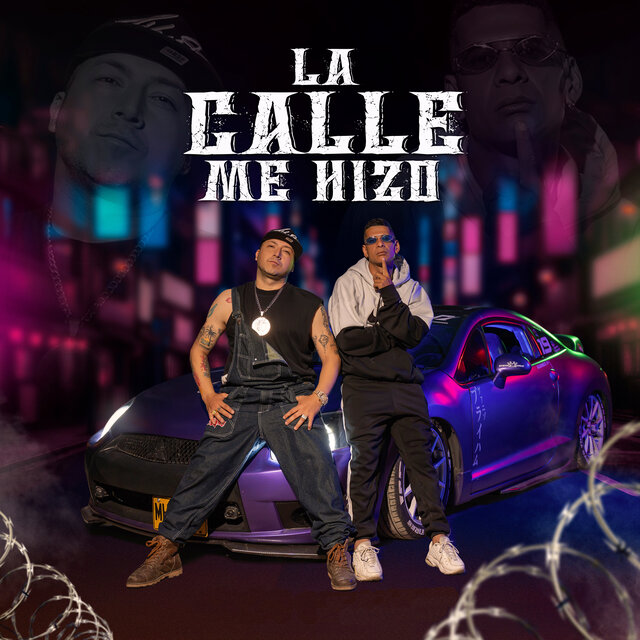 La Calle Me Hizo