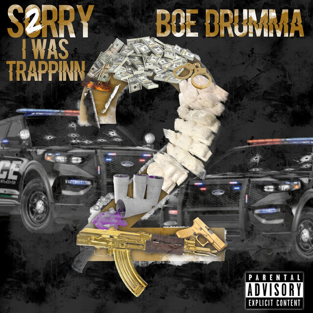 Sorry I Was Trappin 2