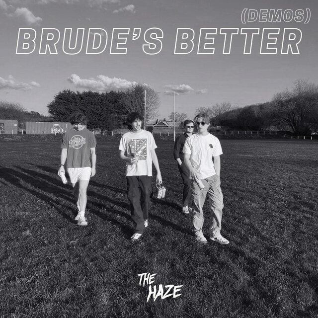 Brude's Better (Demos)