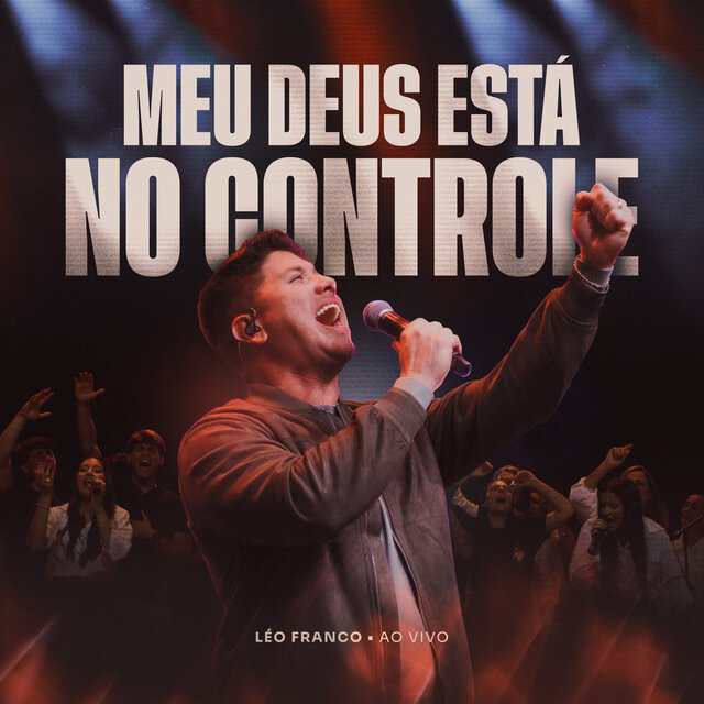 Meu Deus Está no Controle (Ao Vivo)