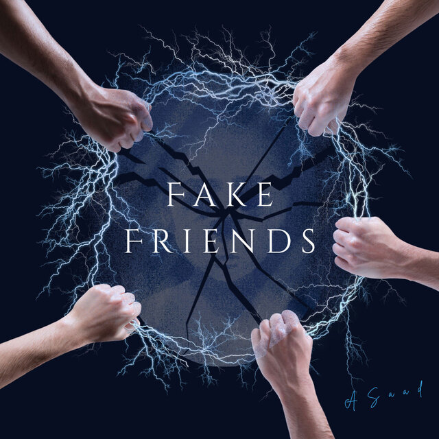 Fake Friends