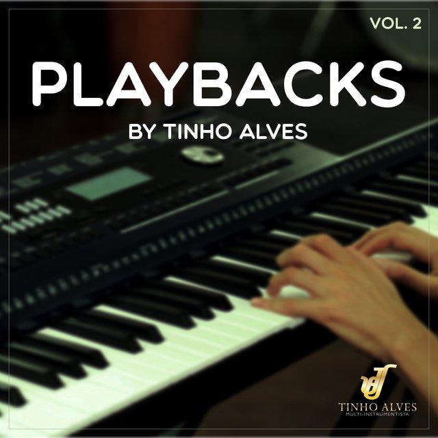 Playbacks By Tinho Alves, Vol. 2