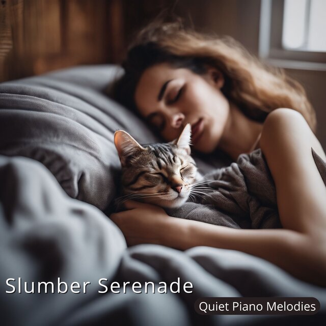 Slumber Serenade - Quiet Piano Melodies for Peaceful Sleep and Anxiety Relief