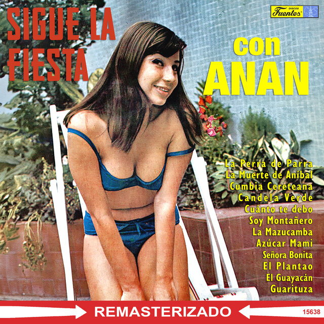 Sigue La Fiesta con Anán