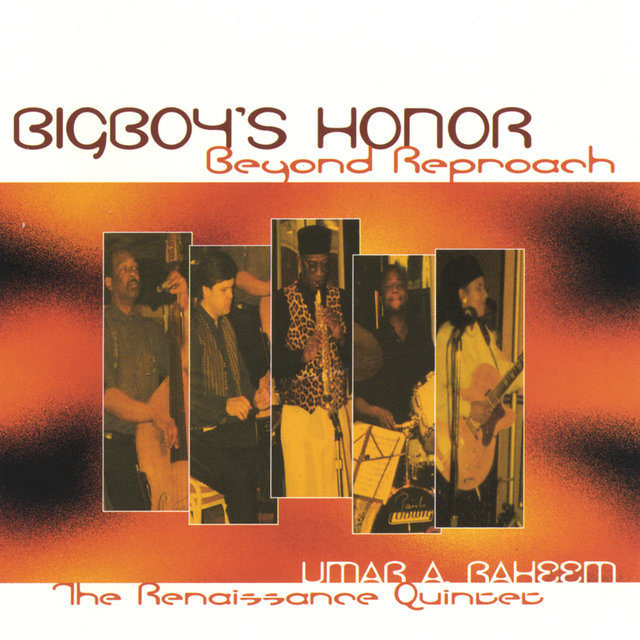 Bigboy's Honor - Beyond Reproach