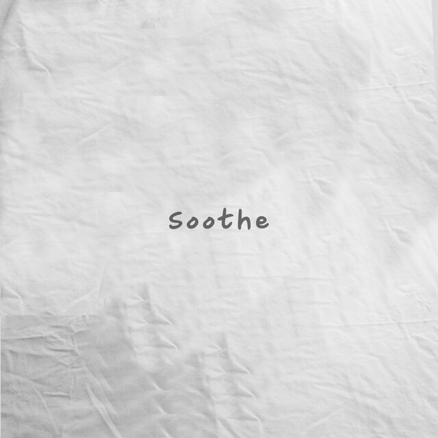 Soothe