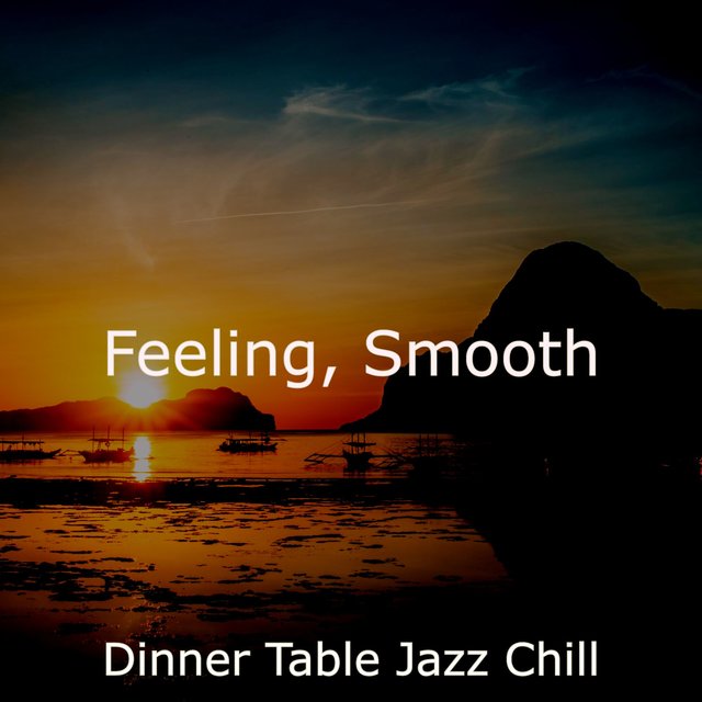 Feeling, Smooth