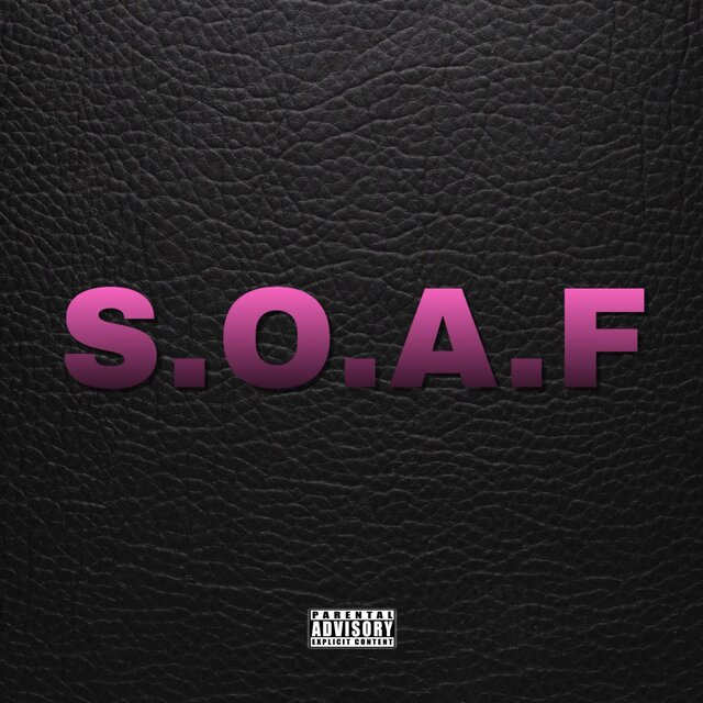 S.O.A.F (feat. R7CK)