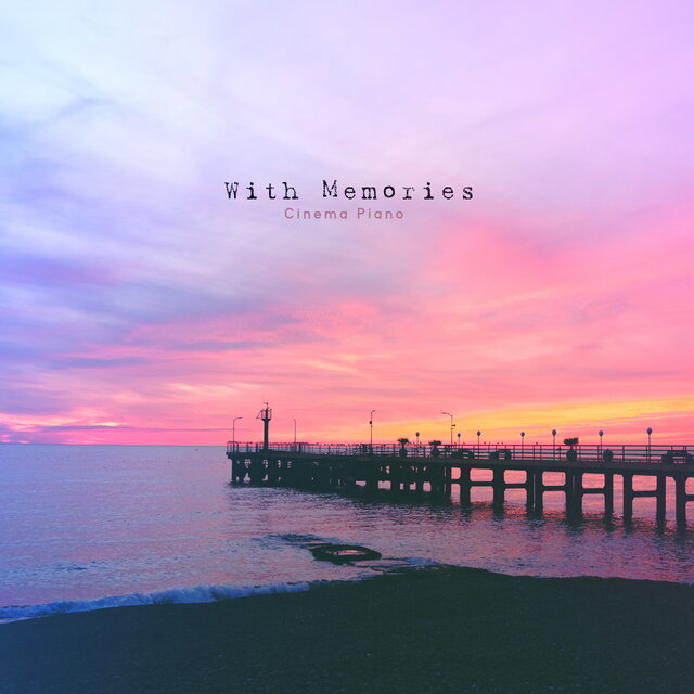 With Memories