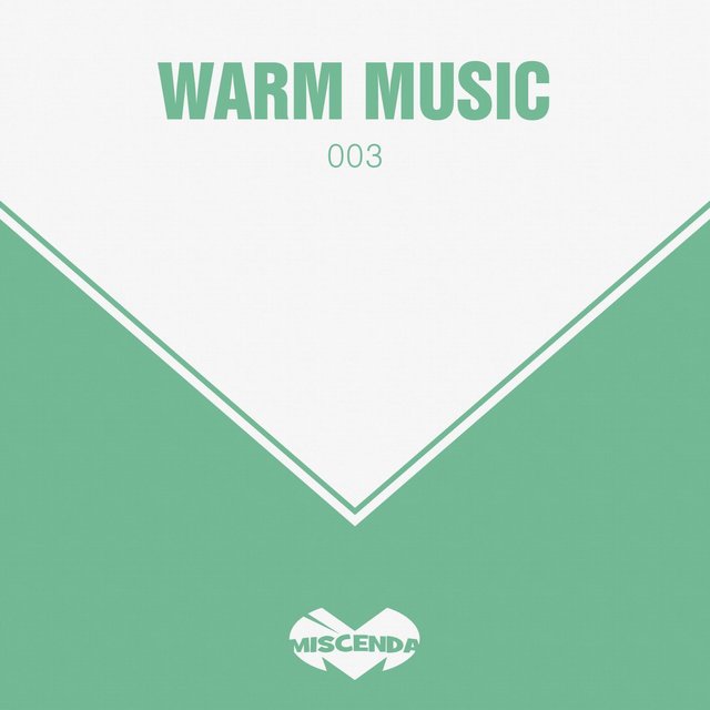 Warm Music, Vol. 3