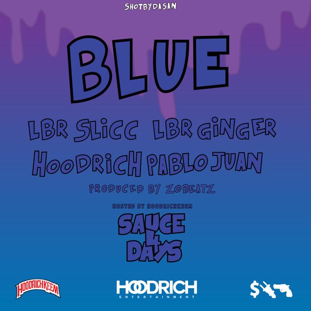 Blue (feat. LBR Ginger & Hoodrich Pablo Juan)
