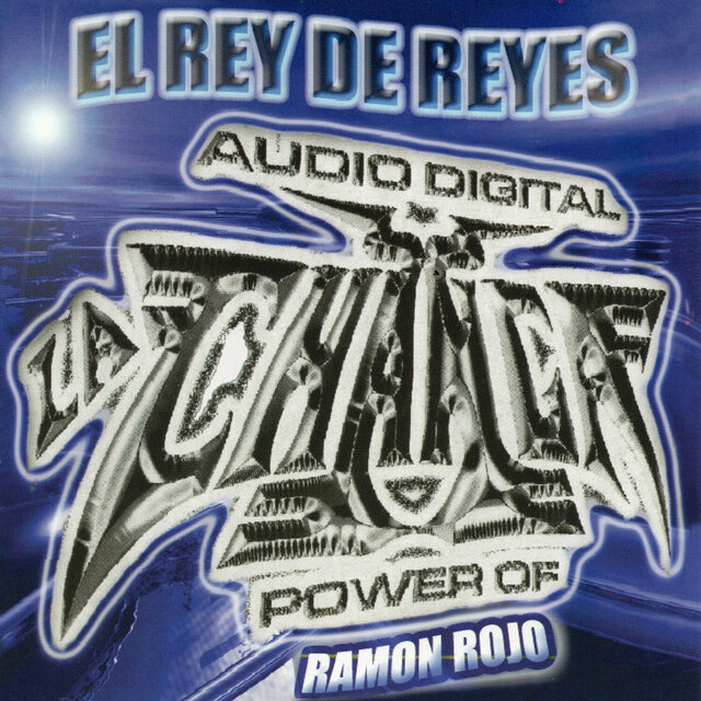 El Rey De Reyes La Changa