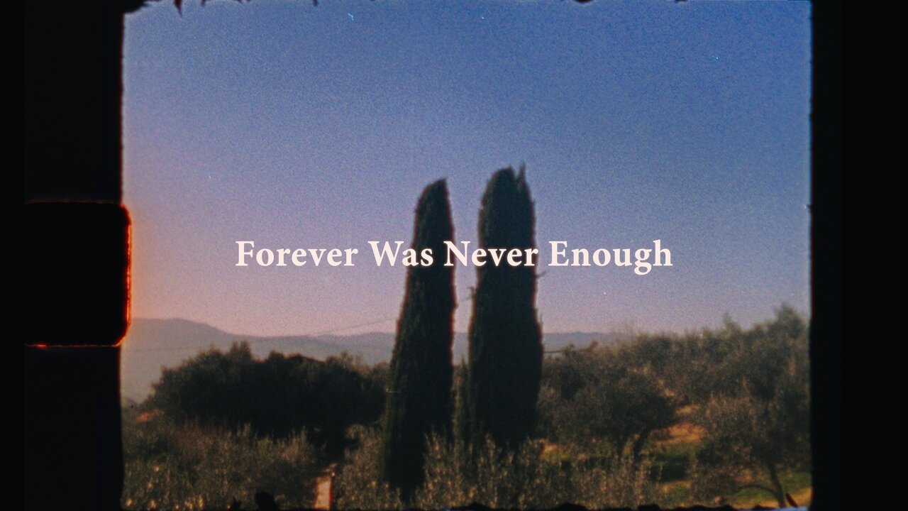 Forever Was Never Enough (Official Music Video)