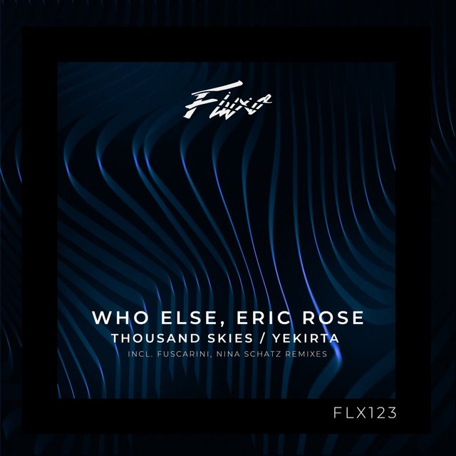 Thousand Skies / Yekirta