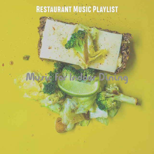 Music for Indoor Dining