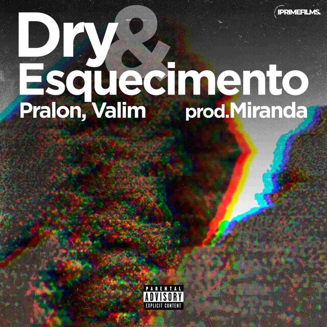Dry & Esquecimento
