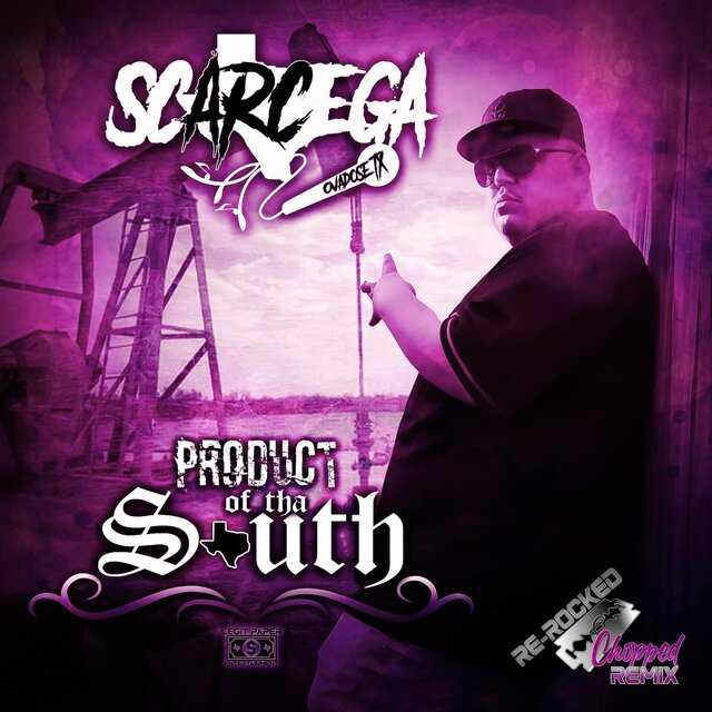 Product of Tha South (Re-Rocked & Chopped Remix)