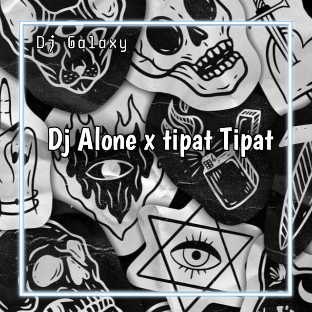 DJ ALONE X TIPAT TIPAT REMIX BY ZEIN FANKY VIRAL TIKTOK