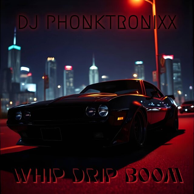 Whip Drip Boom
