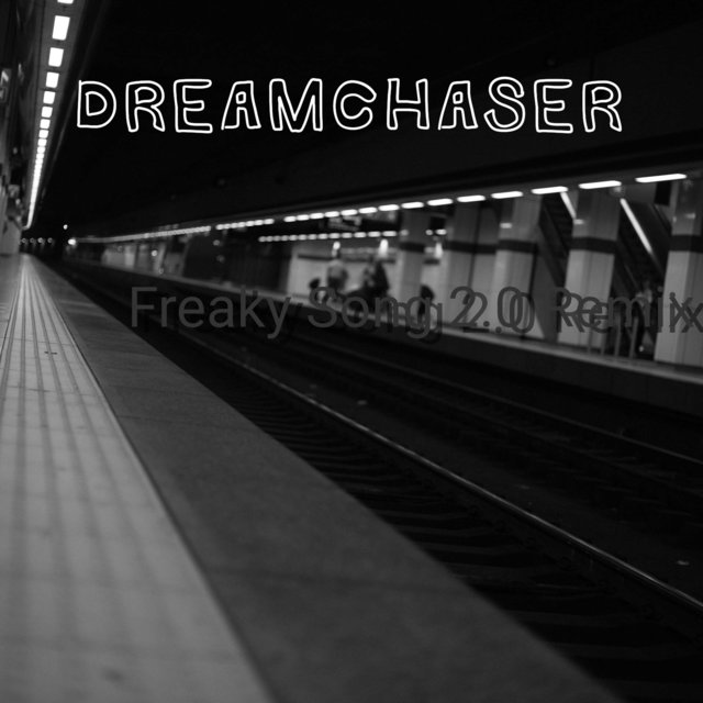 Freaky Song 2.0 (Remix)