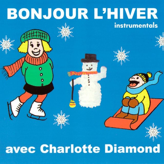 Bonjour l'hiver (Instrumentals)
