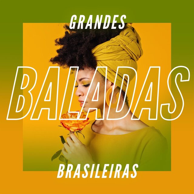 Grandes baladas brasileiras