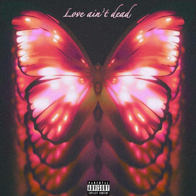 Love Aint Dead