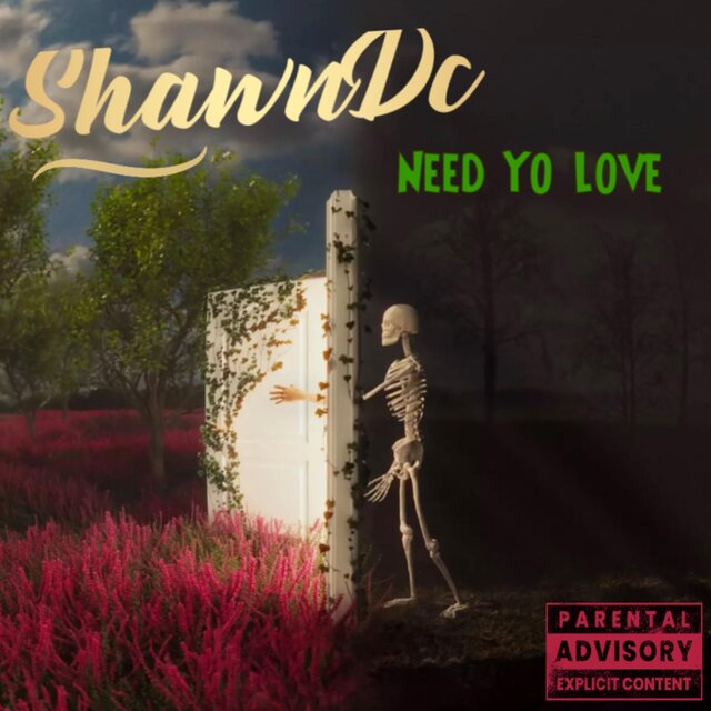 Need Yo Love