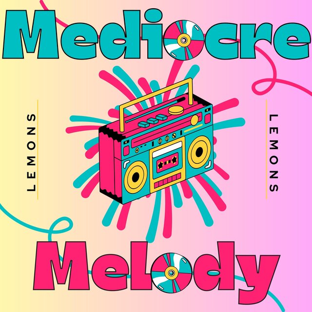 Mediocre Melody