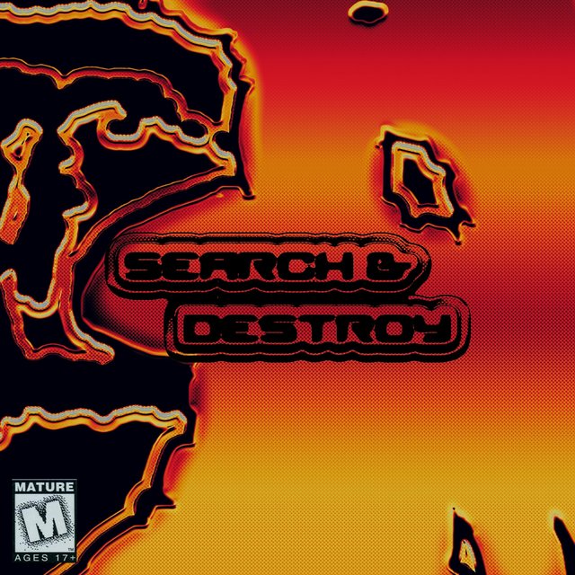 SEARCH & DESTROY