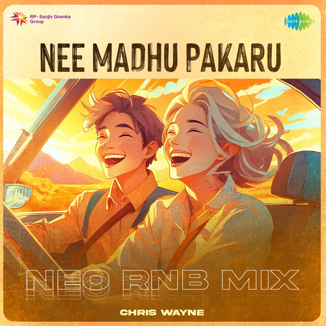 Nee Madhu Pakaru (Neo RnB Mix)