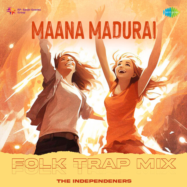 Maana Madurai (Folk Trap Mix)