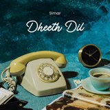 DHEETH DIL