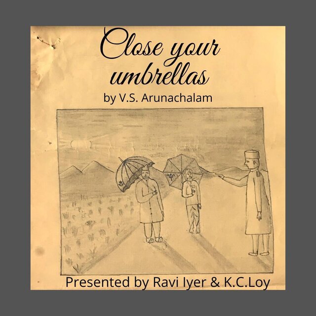 Close Your Umbrellas