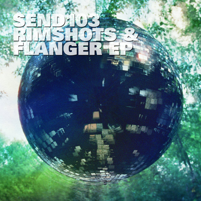Rimshots & Flanger EP