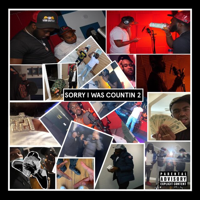 Sorry I Was Countin 2