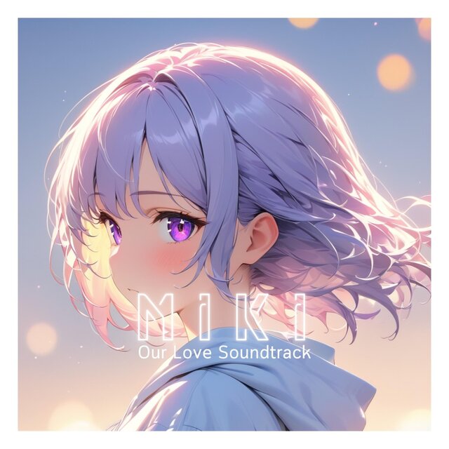 Our Love Soundtrack