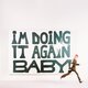 Cover art for album I'M DOING IT AGAIN BABY! by girl in red