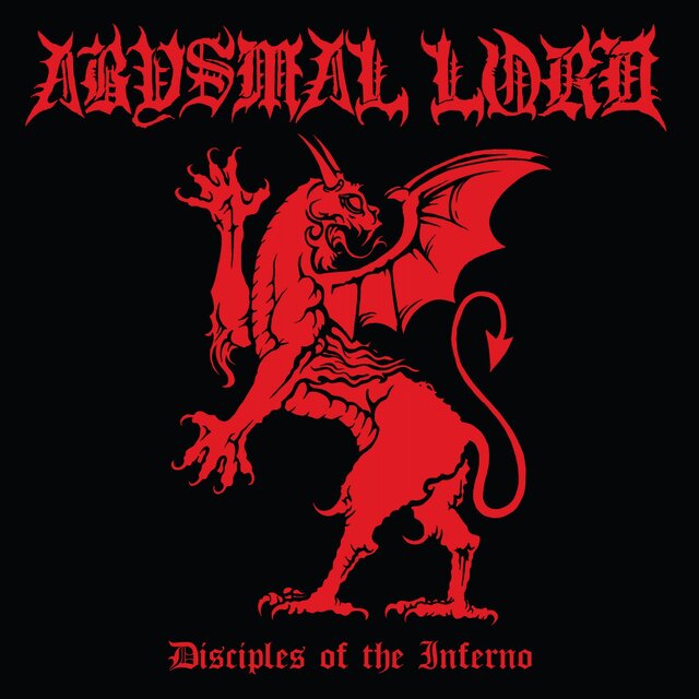 Cover art for album Disciples of the Inferno by Abysmal Lord