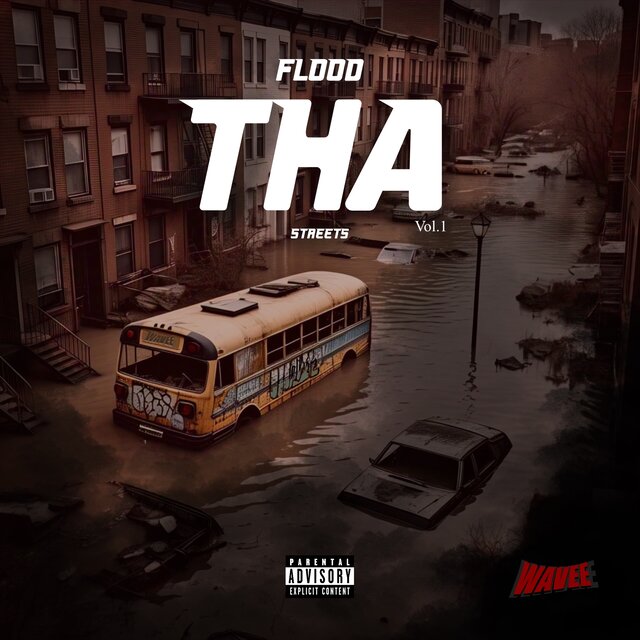 Flood Tha Streets Vol. 1