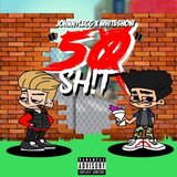 50 Sh!T