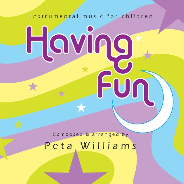 Having Fun: Instrumental Music for Children