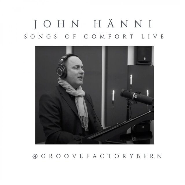 Songs Of Comfort (Live)