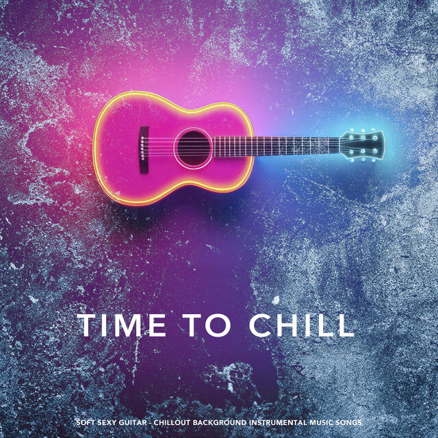 Time to Chill
