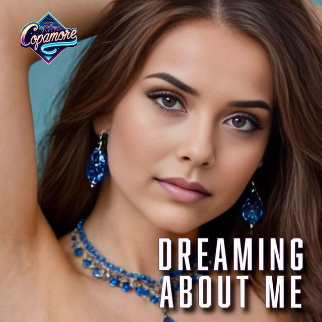 Dreaming About Me