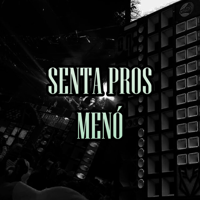 Senta Pros Menó