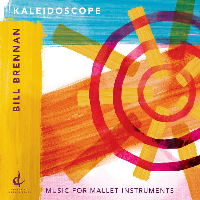 Bill Brennan: Kaleidoscope