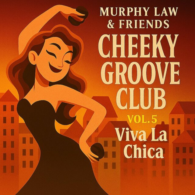 Cheeky Groove Club, Vol. 5 (Viva La Chica)