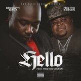 Hello (feat. Fred the Godson)